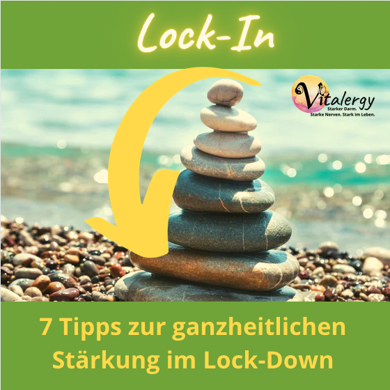 7 Tipps zur ganzheitlichen Stärkung im Lock-Down